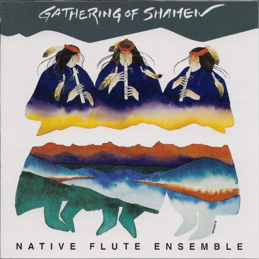 Native Flute Ensemble - Gathering Of Shamen (CD, Album) (Near Mint (NM or M-))