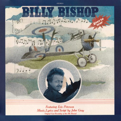 Eric Peterson (14) - Billy Bishop Goes To War (LP, Album, Gat) (Mint (M))