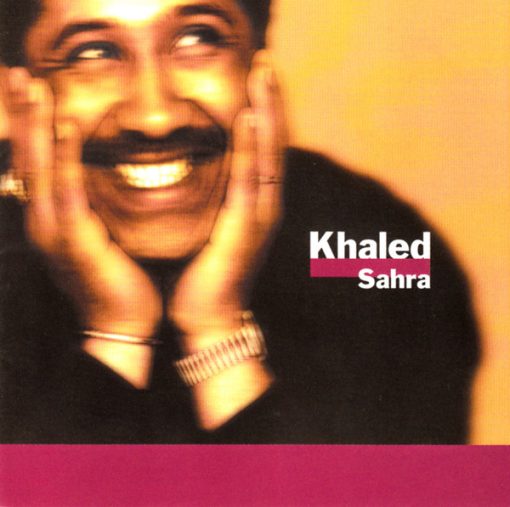 Khaled - Sahra (CD, Album) (Near Mint (NM or M-))