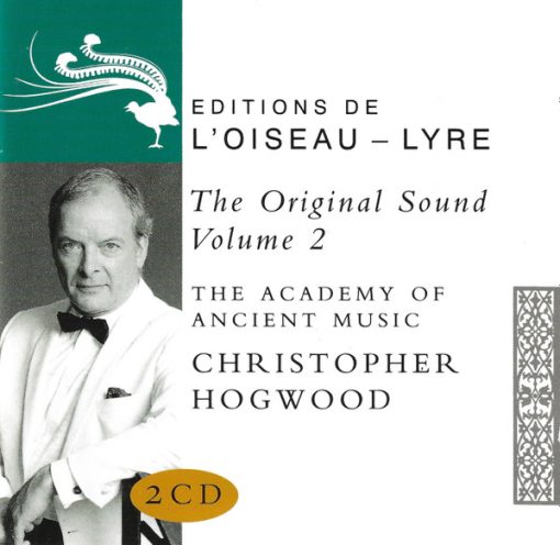 The Academy Of Ancient Music, Christopher Hogwood - The Original Sound Volume 2 (2xCD, Comp) (Near Mint (NM or M-))