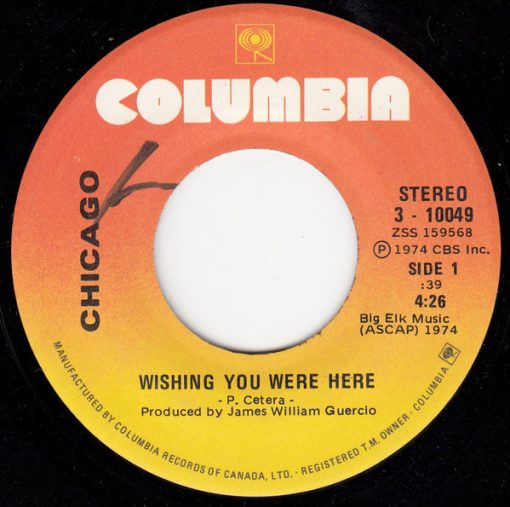 Chicago (2) - Wishing You Were Here (7", Single) (Near Mint (NM or M-))