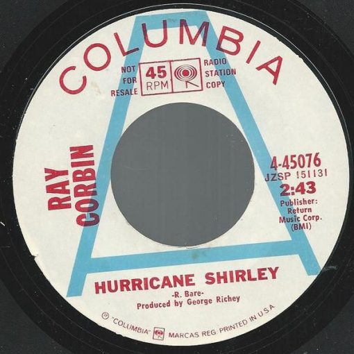 Ray Corbin - Hurricane Shirley / When You Fall As Hard As I Did  (7", Promo, Styrene) (Very Good Plus (VG+))