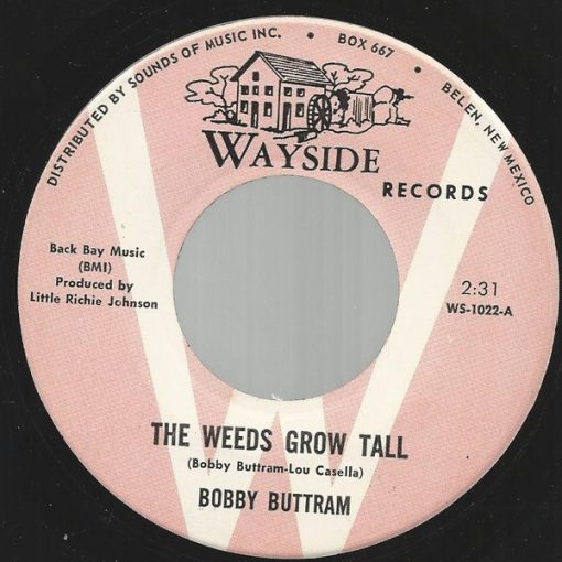 Bobby Buttram - The Weeds Grow Tall (7", Promo) (Very Good Plus (VG+))