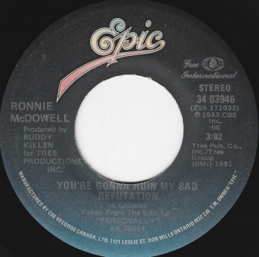 Ronnie McDowell - You're Gonna Ruin My Bad Reputation (7", Single) (Near Mint (NM or M-))