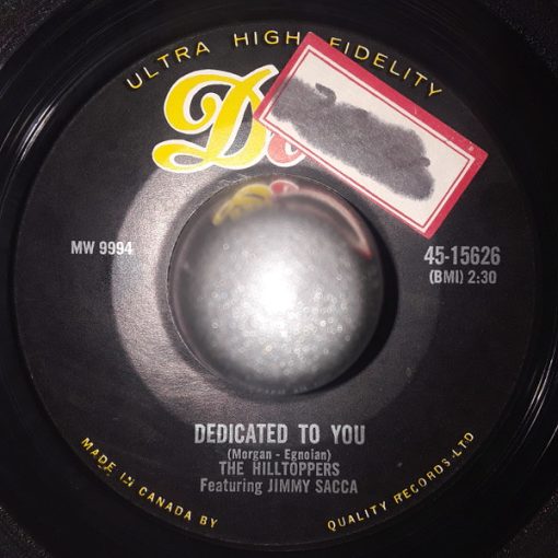 The Hilltoppers Featuring Jimmy Sacca - Dedicated To You / My Cabin Of Dreams (7") (Very Good (VG))