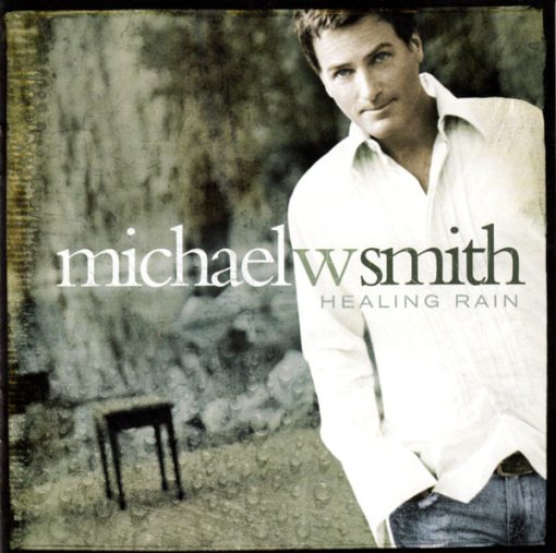 Michael W. Smith - Healing Rain (CD, Album) (Near Mint (NM or M-))