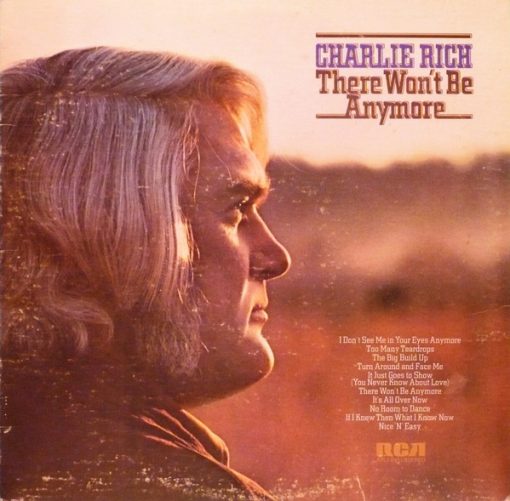 Charlie Rich - There Won't Be Anymore (LP, Comp) (Mint (M))