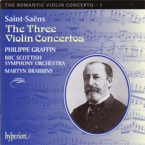 Camille Saint-Saëns – Philippe Graffin, BBC Scottish Symphony Orchestra, Martyn Brabbins - The Three Violin Concertos (CD, Album, RE) (Near Mint (NM or M-))