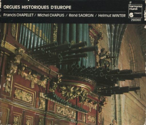 Francis Chapelet / Michel Chapuis / René Saorgin / Helmut Winter (2) - Orgues Historiques D'Europe (6xCD + Box, Comp) (Near Mint (NM or M-))