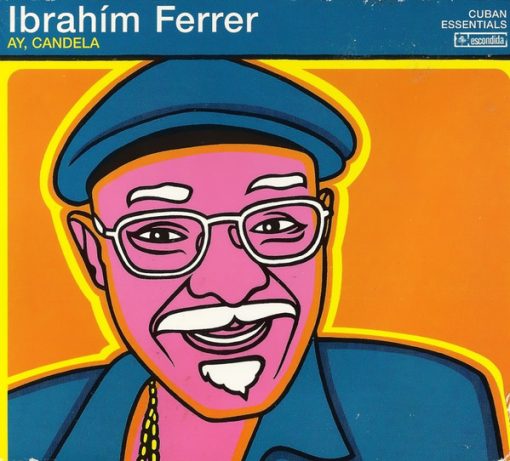 Ibrahim Ferrer - Ay, Candela (CD, Comp, Dig) (Near Mint (NM or M-))