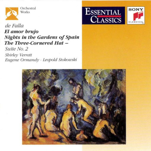 Manuel De Falla, Shirley Verrett, Eugene Ormandy, Leopold Stokowski - De Falla: El Amor Brujo/Nights in The Gardens Of Spain/The Three Cornered Hat (CD, Comp) (Near Mint (NM or M-))