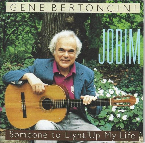 Gene Bertoncini - Someone To Light Up My Life (CD, Album, RE) (Near Mint (NM or M-))