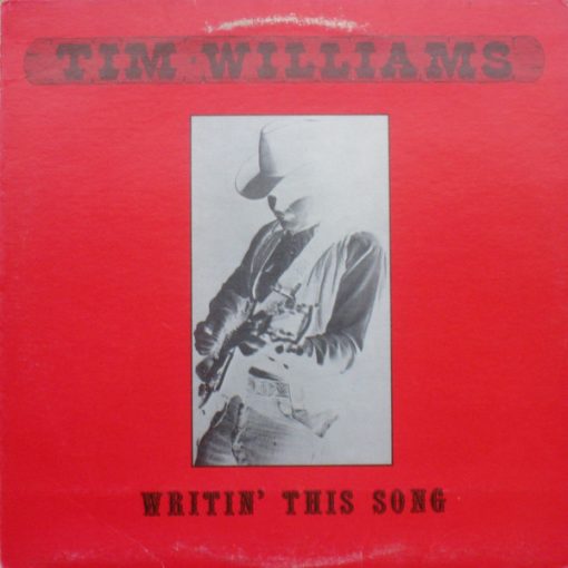 Tim Williams (11) - Writin' This Song (LP, Album) (Mint (M))