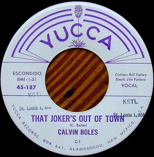 Calvin Boles - That Jokers Out Of Town / This Ol' Train (7", Single) (Very Good Plus (VG+))