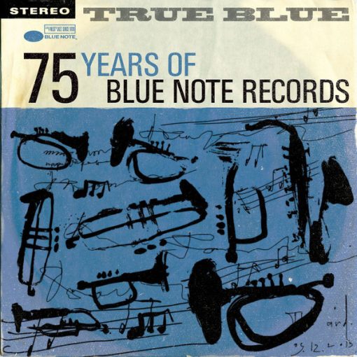 Various - True Blue: 75 Years Of Blue Note Records (4xCD, Comp) (Very Good Plus (VG+))