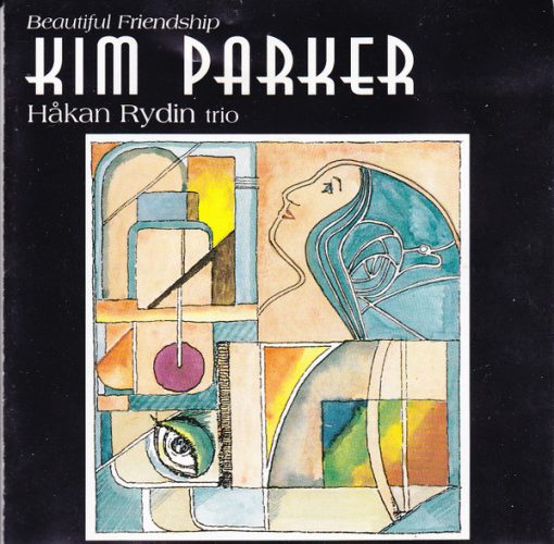 Kim Parker, Håkan Rydin Trio - Beautiful Friendship (CD, Album) (Near Mint (NM or M-))