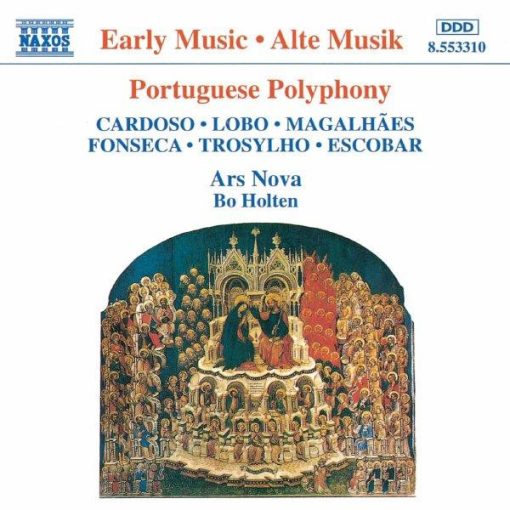 Ars Nova (4), Bo Holten, Manuel Cardoso (2), Duarte Lôbo, Filipe de Magalhães, Manuel Da Fonseca, Bartolomeu Trosilho, Pedro De Escobar - Portuguese Polyphony (CD, Album) (Near Mint (NM or M-))