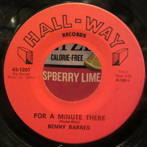 Benny Barnes - For A Minute There (7", Single) (Good Plus (G+))