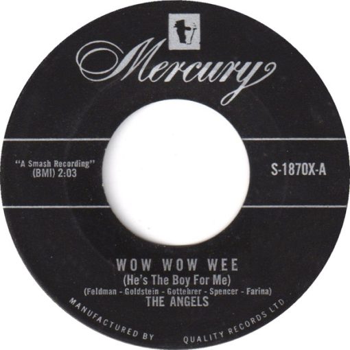 The Angels (3) - Wow Wow Wee (He's The Boy For Me) / Snowflakes And Teardrops (7", Single) (Very Good Plus (VG+))