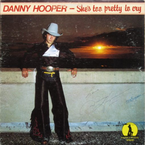 Danny Hooper (2) - She's Too Pretty To Cry (LP, Album) (Mint (M))