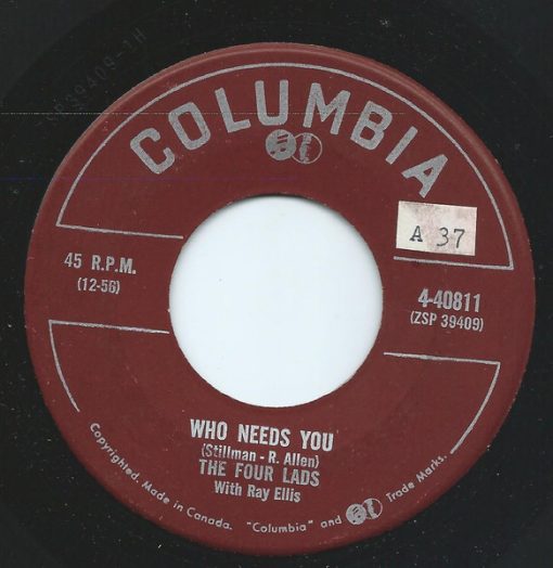 The Four Lads With Ray Ellis - Who Needs You / It's So Easy To Forget (7", Single) (Near Mint (NM or M-))