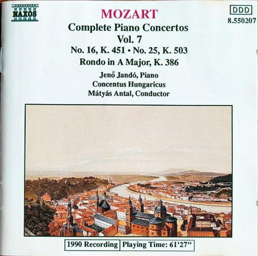 Wolfgang Amadeus Mozart - Jenö Jandó, Concentus Hungaricus, Mátyás Antal - Complete Piano Concertos Vol. 7- No. 16, K. 451 • No. 25, K. 504 • Rondo in A Major, K. 386 (CD, Album, RE) (Near Mint (NM or M-))