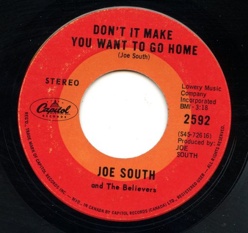 Joe South And The Believers - Don't It Make You Wanna Go Home / Hearts Desire (7", Single) (Very Good (VG))