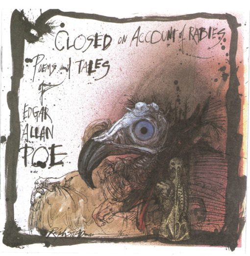 Edgar Allan Poe - Closed On Account Of Rabies: Poems And Tales Of Edgar Allan Poe (2xCD, Album) (Near Mint (NM or M-))