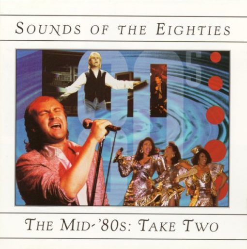 Various - Sounds Of The Eighties - The Mid-'80s: Take Two (CD, Comp) (Mint (M))