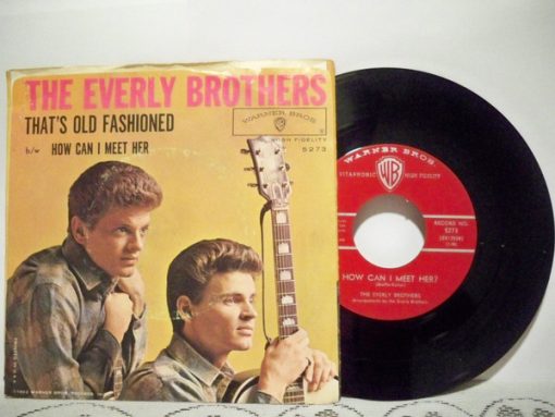 Everly Brothers - That's Old Fashioned / How Can I Meet Her? (7", Single) (Very Good Plus (VG+))