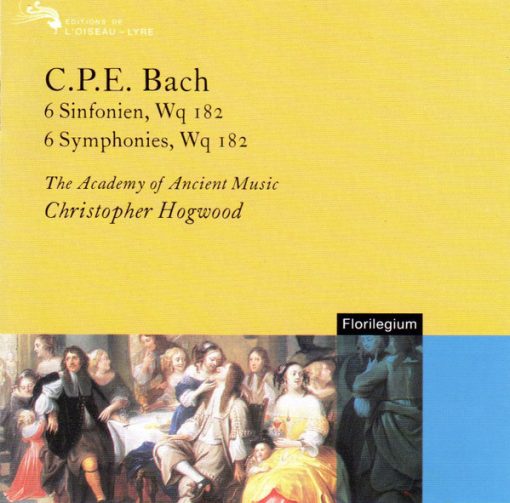 Carl Philipp Emanuel Bach - The Academy Of Ancient Music, Christopher Hogwood - 6 Symphonies, Wq. 182 (CD, Album, RE, RM) (Near Mint (NM or M-))