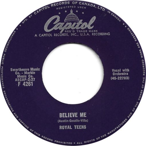 The Royal Teens - Believe Me (7", Single) (Very Good Plus (VG+))