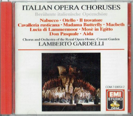 Chorus Of The Royal Opera House, Covent Garden And Orchestra Of The Royal Opera House, Covent Garden, Lamberto Gardelli - Italian Opera Choruses (CD, RE, RM) (Near Mint (NM or M-))