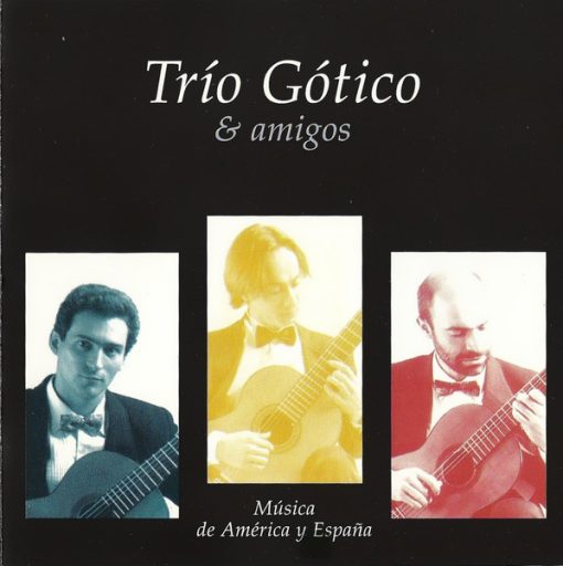 Trío Gótico & Amigos - Trío Gótico & Amigos (Música De América Y España) (CD) (Very Good Plus (VG+))