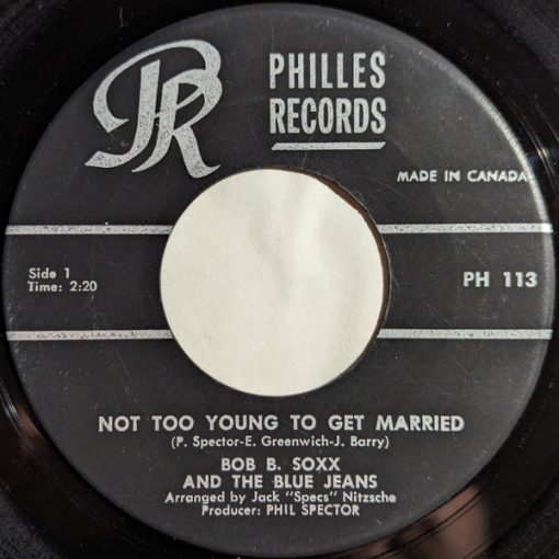 Bob B. Soxx And The Blue Jeans - Not Too Young To Get Married (7", Single) (Near Mint (NM or M-))