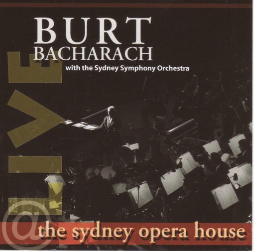 Burt Bacharach With The Sydney Symphony Orchestra - Live At The Sydney Opera House (CD, Album) (Near Mint (NM or M-))