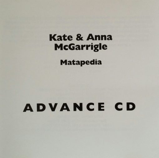 Kate & Anna McGarrigle - Matapedia (CD, Advance, Album, Promo) (Near Mint (NM or M-))