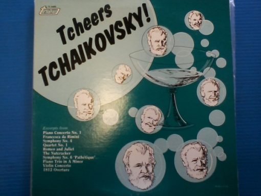 Pyotr Ilyich Tchaikovsky - Tcheers Tchaikovsky! (LP, Comp) (Mint (M))