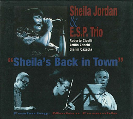 Sheila Jordan & E.S.P. Trio Featuring: Modern Ensemble - Sheila's Back in Town (CD, Album) (Near Mint (NM or M-))