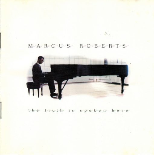 Marcus Roberts - The Truth Is Spoken Here (CD, Album) (Near Mint (NM or M-))