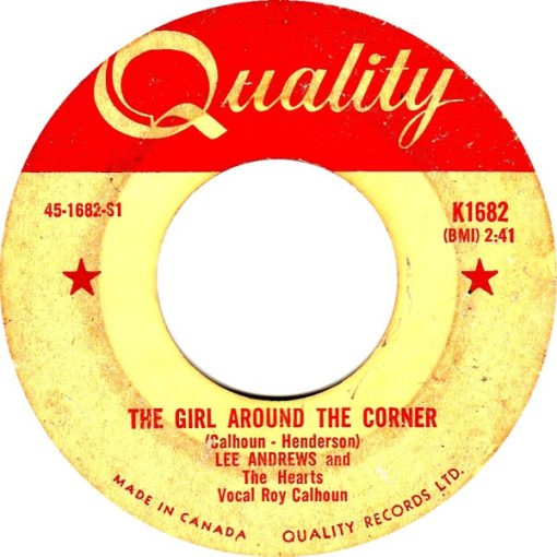 Lee Andrews & The Hearts -  The Girl Around The Corner (7", Single) (Near Mint (NM or M-))