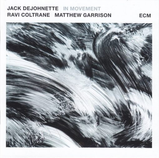 Jack DeJohnette / Ravi Coltrane / Matthew Garrison - In Movement (CD, Album) (Near Mint (NM or M-))