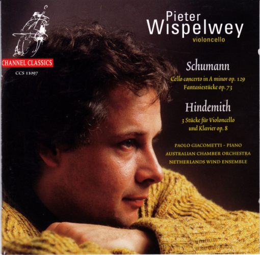 Robert Schumann / Paul Hindemith - Pieter Wispelwey, Paolo Giacometti, Australian Chamber Orchestra - Cello Concerto, Pieces for Cello and Piano (CD) (Near Mint (NM or M-))