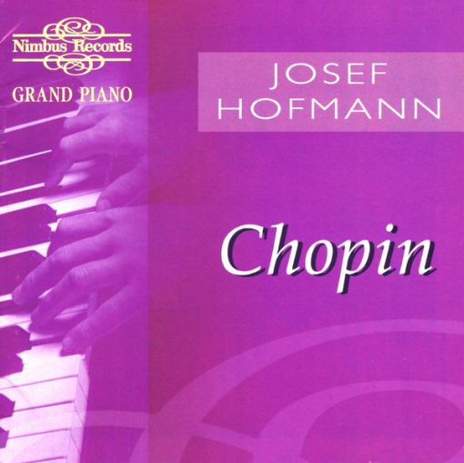 Josef Hofmann - Frédéric Chopin - Chopin (CD) (Near Mint (NM or M-))