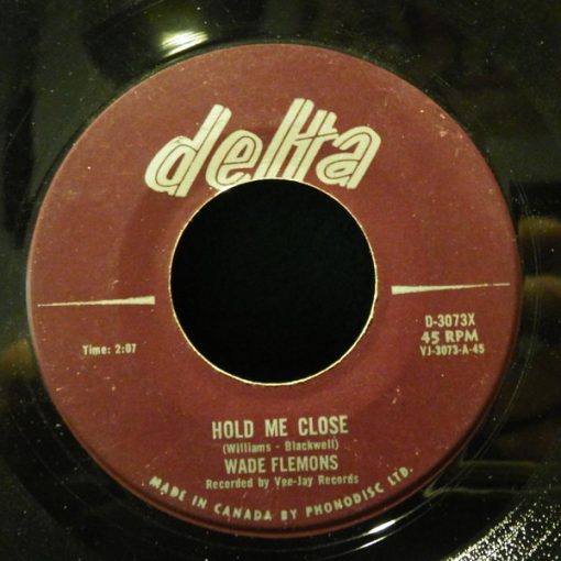 Wade Flemons - Hold Me Close / You'll Remain Forever (7", Single) (Near Mint (NM or M-))