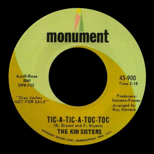 The Kim Sisters - Tic-A-Tic-A-Toc-Toc / Bittersweet (7", Promo) (Very Good (VG))