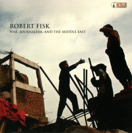 Robert Fisk - War, Journalism, And The Middle East (CD, Mono) (Mint (M))