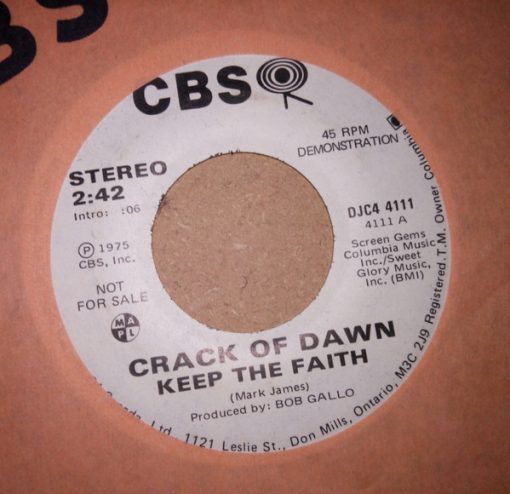 Crack Of Dawn - Keep The Faith (7", Single, Mono, Promo) (Near Mint (NM or M-))