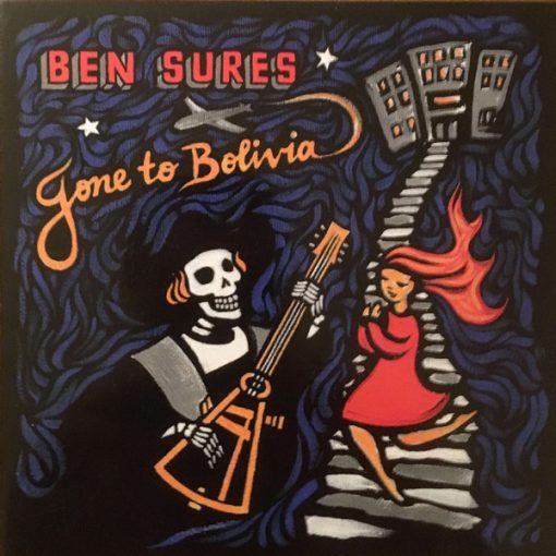 Ben Sures - Gone To Bolivia (CD, Album) (Near Mint (NM or M-))