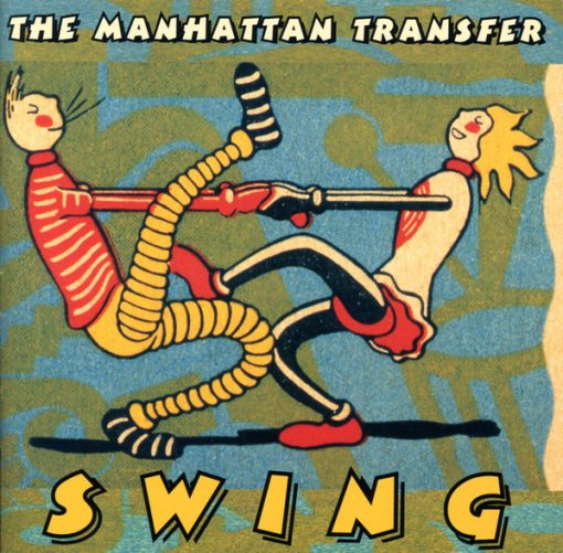 The Manhattan Transfer - Swing (CD, Album) (Mint (M))